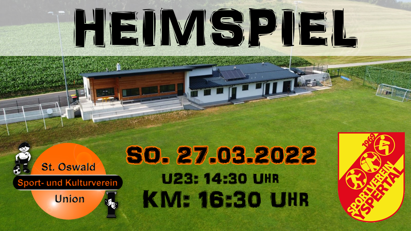 Heimspiel – Derby gegen SV Yspertal