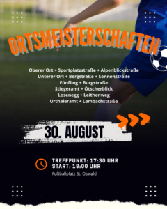 Ortsmeisterschaften @ Sportplatz St. Oswald